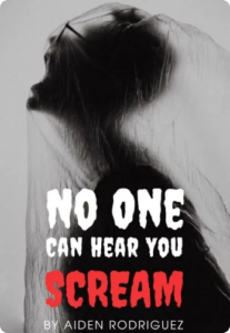 No One Can Hear You Scream
