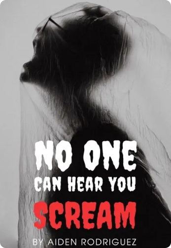 No One Can Hear You Scream