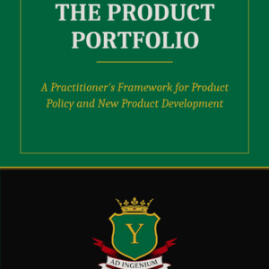 The Product Portfolio A Practitioner's Framework for Product Policy and New Product Development